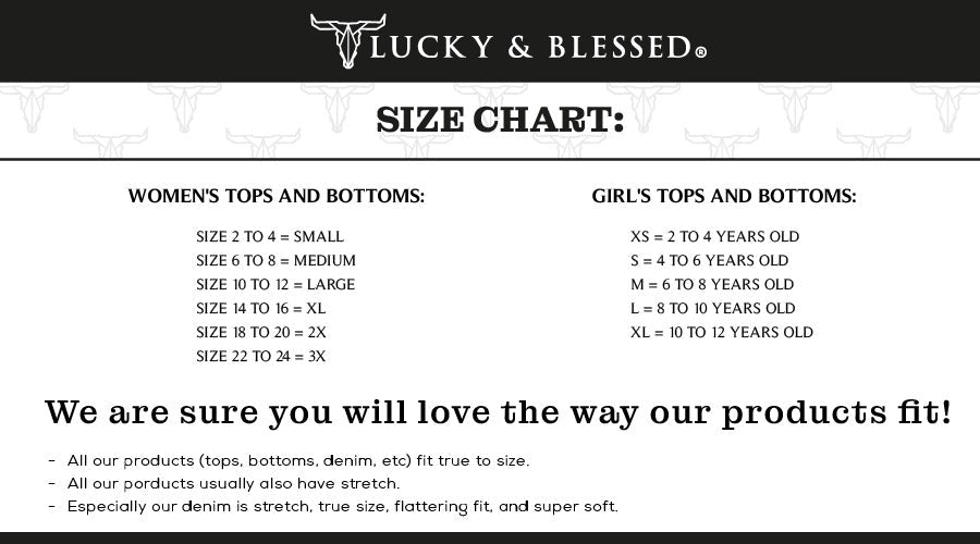 Lucky & Blessed Size Chart